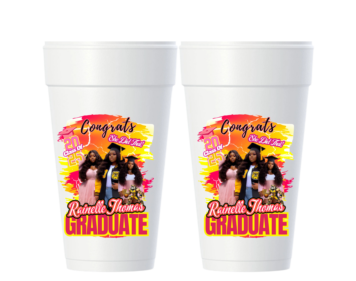 Custom Graduation Styrofoam (10) Cups