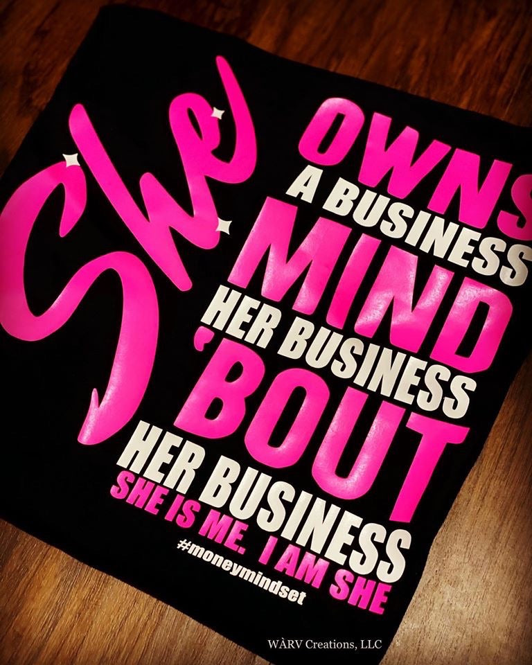 SHE Owns Her Business - WARV Creations