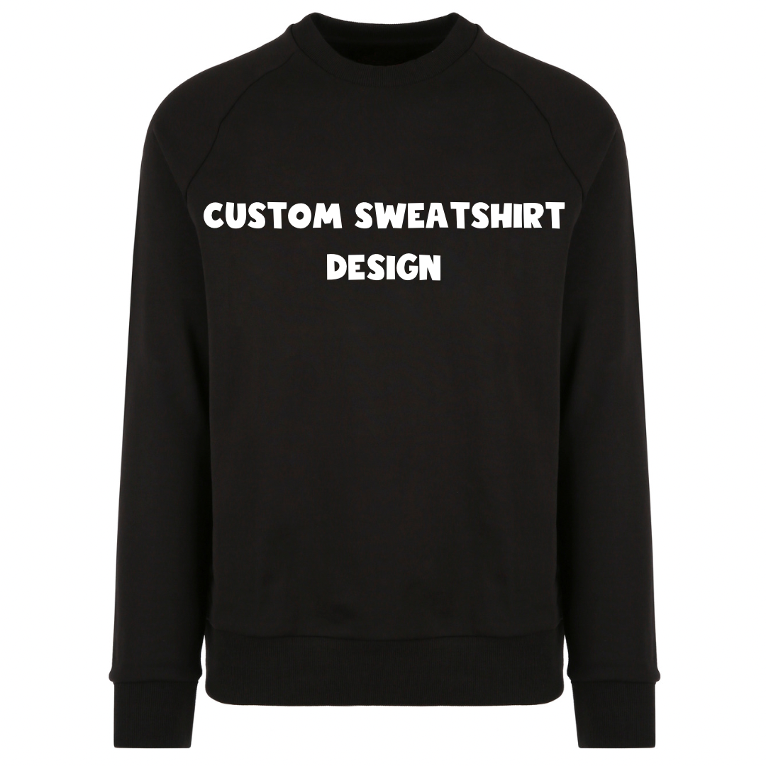 Custom Sweatshirt Order